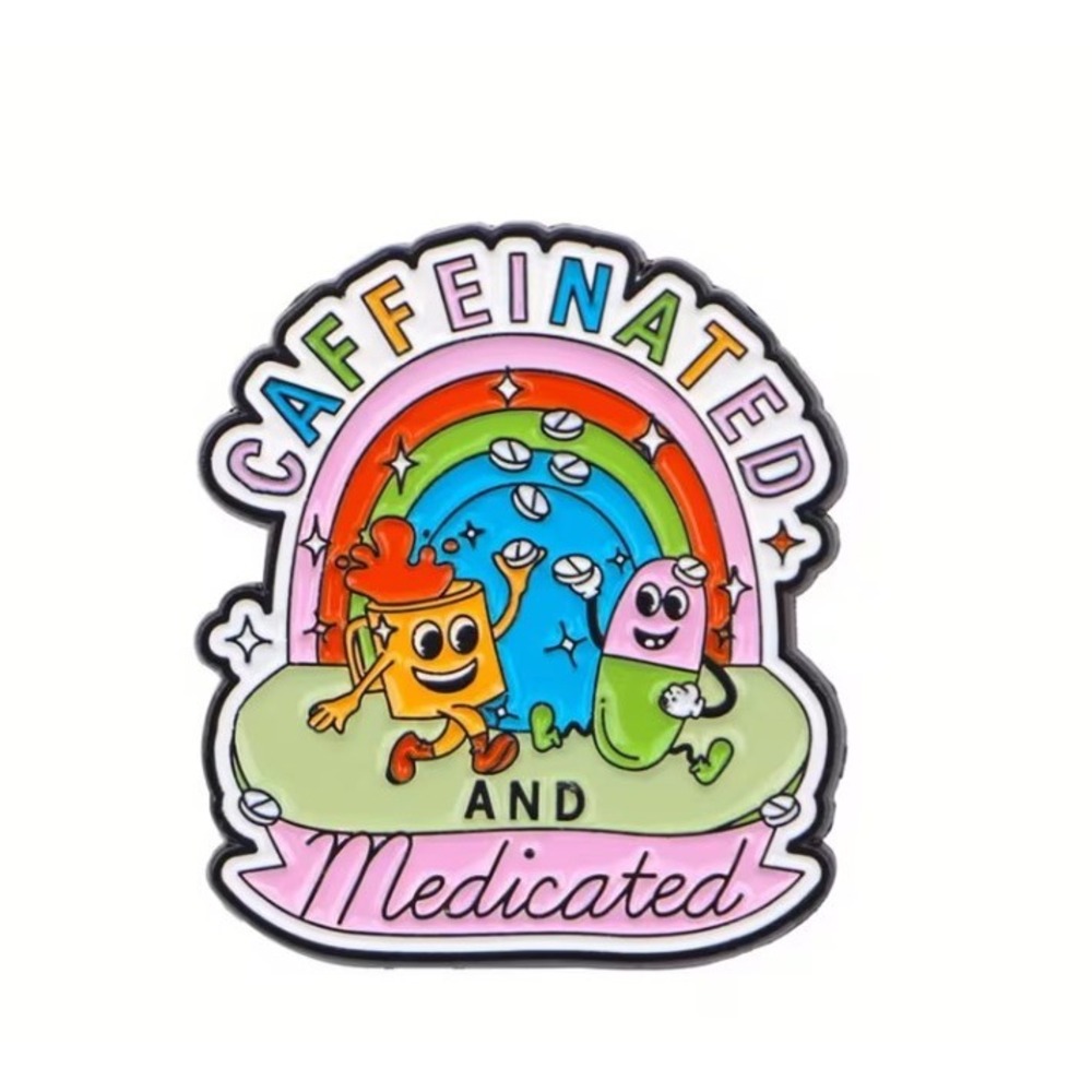Caffeinated and Medicated Enamel Pin Retro Cartoon Rainbow Coffee Pill Lapel Pin